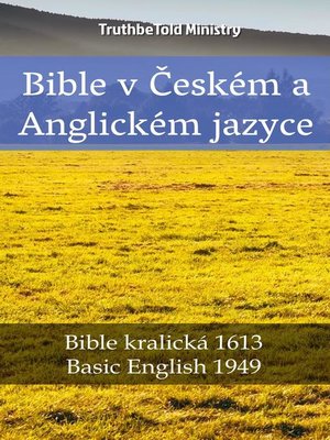 cover image of Bible v Českém a Anglickém jazyce